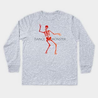 DANCE MONSTER Kids Long Sleeve T-Shirt